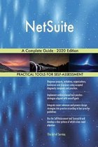 NetSuite A Complete Guide - 2020 Edition
