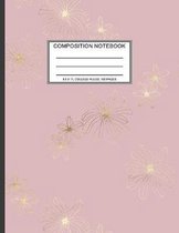 Composition Notebook: Girls' notebooks. 8.5 x 11, College Ruled, 100 pages Notebooks with sophisticated and precious cover the main theme is