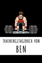 Trainingstagebuch von Ben: Personalisierter Tagesplaner f�r dein Fitness- und Krafttraing im Fitnessstudio oder Zuhause