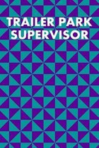 Trailer Park Supervisor: Guitar Tab Notebook 6''x9'' 120 Pages