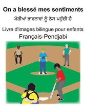 Fran�ais-Pendjabi On a bless� mes sentiments Livre d'images bilingue pour enfants