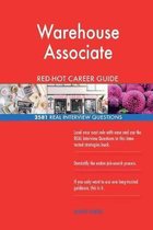 Warehouse Associate Red-Hot Career Guide; 2581 Real Interview Questions