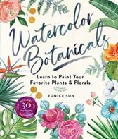 Watercolour Botanicals Learn to Paint Your Favorite Plants and Florals