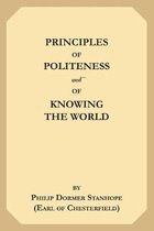 Principles of Politeness, and of Knowing the World
