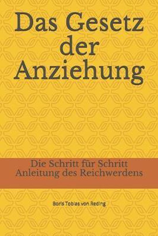 Das Gesetz der Anziehung, Boris Tobias Von Reding 9781688061989 Boeken