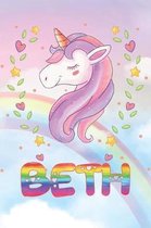 Beth: Beth Unicorn Notebook Rainbow Journal 6x9 Personalized Customized Gift For Someones Surname Or First Name is Beth