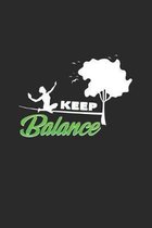 Keep balance: 6x9 Slacklining - dotgrid - dot grid paper - notebook - notes