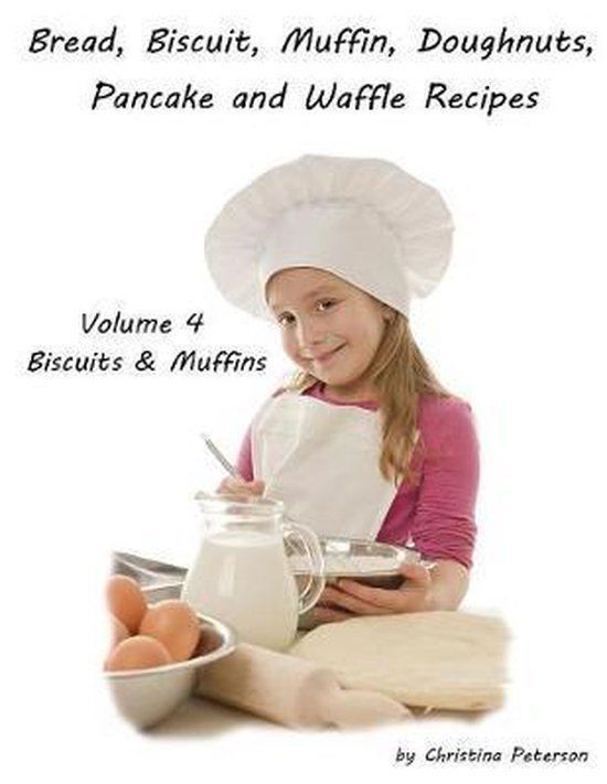 Breads- Bread, Biscuit, Muffin, Doughnuts, Pancake and Waffl ... - cover