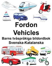 Svenska-Katalanska Fordon/Vehicles Barns tv�spr�kiga bildordbok