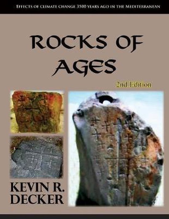 Hidden Archaeology Rocks of Ages Second Edition, Kevin R Decker 9781689582407 Boeken