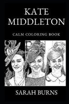 Kate Middleton Calm Coloring Book