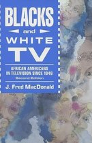 Blacks and White TV