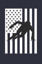 Fourth of July Gift for Skater - American Flag Skating Notebook - USA Flag Skating Journal: Unruled Blank Journey Diary, 110 blank pages, 6x9 (15.2 x