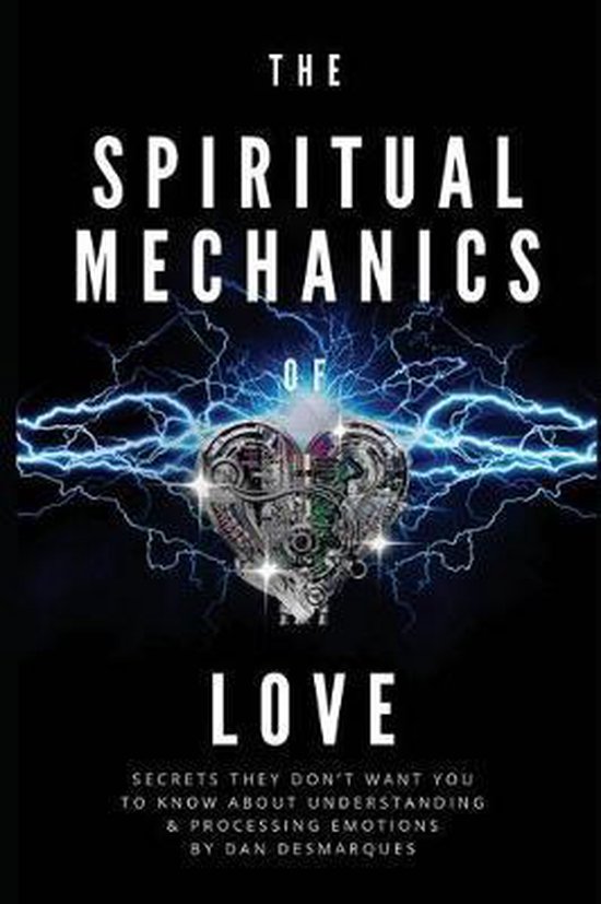 The Spiritual Mechanics of Love