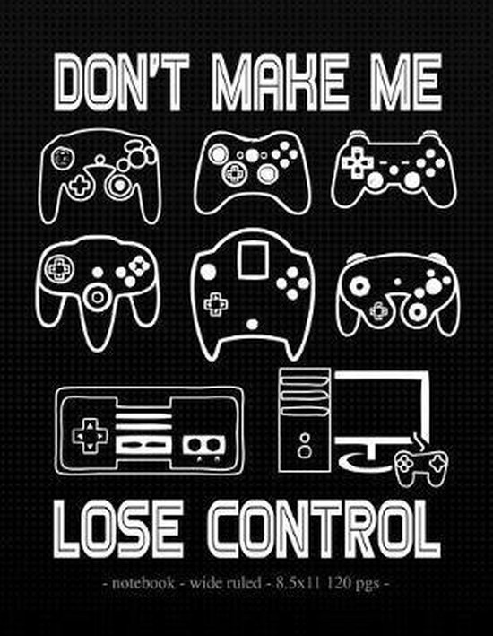 Don’t Make Me Lose Control