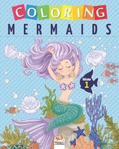 Coloring mermaids - Volume 1