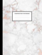 Composition Notebook: Soft White Marble and Rose Gold Journal for Girls, Kids, School, Students and Teachers (College Ruled 8.5 x 11, 100 pa