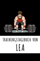 Trainingstagebuch von Lea: Personalisierter Tagesplaner f�r dein Fitness- und Krafttraining im Fitnessstudio oder Zuhause