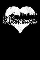 Vancouver: 6x9 college lined notebook to write in with skyline of Vancouver, British Columbia