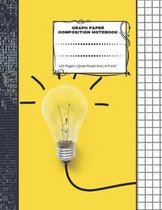 Graph Paper Composition Notebook: 110 Pages - Quad Ruled 4x4 - 8.5'' x 11'' Light Bulb Large Notebook with Grid Paper - Math Notebook For Students