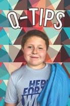 Q-Tips: Memory book, journal, blanked lined notebook for boys named Quinn or Quinton