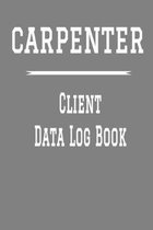 Carpenter Client Data Log Book