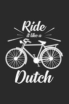 Ride it like a dutch: 6x9 Dutch Bicycle - grid - squared paper - notebook - notes