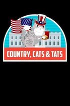 Country, Cats & Tats: Funny Notebook for Cat Owners and Tattoo Lovers