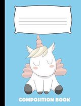 Composition Book: Unicorn Composition Notebook Wide Ruled