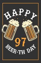 97th Birthday Notebook: Lined Journal / Notebook - Beer Themed 97 yr Old Gift - Fun And Practical Alternative to a Card - 97th Birthday Gifts