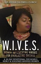 W.i.v.e.s.