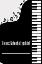 Dieses Notenheft gehoert