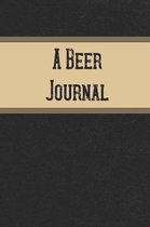 A Beer Journal: Brewing Logbook and Recipe Journal