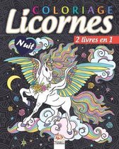 Coloriage Licornes - 2 livres en 1 - Nuit