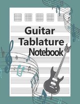 Guitar Tablature Notebook: Guitar Chord Standard Staff Sheet Music 100 Pages Size 8.5x11