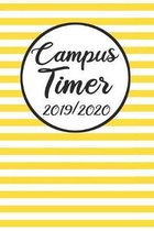 Campus Timer 2019/2020: Campustimer 2019 2020 - Studienplaner A5, Semesterkalender für Uni Studenten