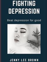 Fighting Depression