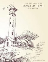 Livro para Colorir de Torres de Farol para Adultos