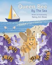 Queen Bee By the Sea