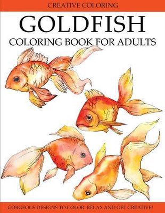 Goldfish Coloring Book for Adults, Creative Coloring | 9781949651607