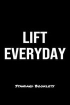 Lift Everyday Standard Booklets: A softcover fitness tracker to record five exercises for five days worth of workouts.