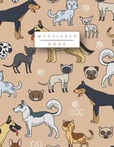 My Sticker Book: Dog Blank Sticker Book for Kids 8.5x11 Large Size 100 Pages