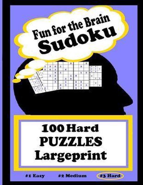 Fun For The Brain Sudoku 100 Hard PUZZLES Large Print Christine 