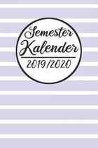 Semester Kalender 2019 / 2020: Semesterplaner 2019 2020 - Studienplaner A5, Semesterkalender, Timer, Uni Planer