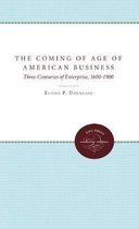 The Coming of Age of American Business