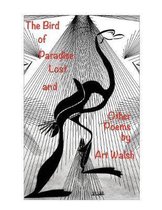 The Bird of Paradise Lost and Other Poems