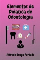 Elementos de Didática de Odontologia