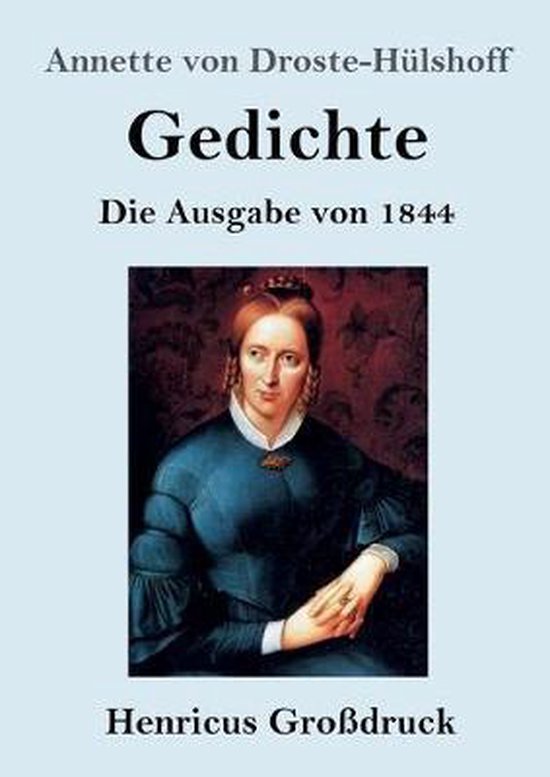 Gedichte (Großdruck), Annette Von Droste-Hülshoff | 9783847838586