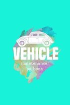 Vehicle Maintenance Log Book