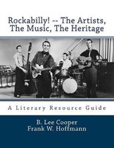 Rockabilly! -- the Artists, the Music, the Heritage